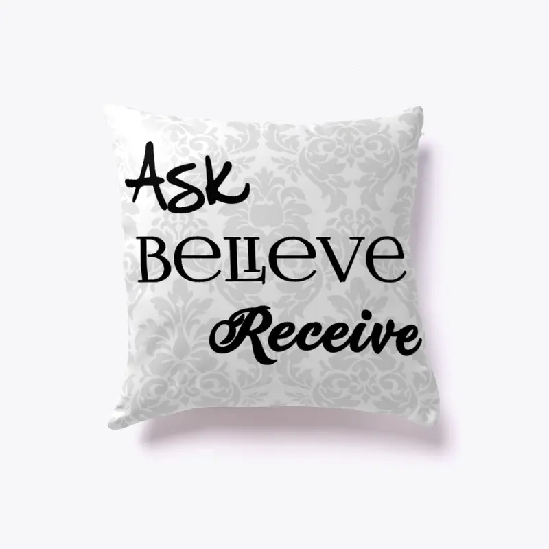 AskBelieveReceive